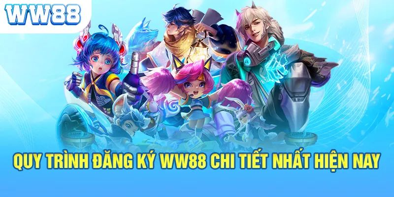 Tiến trình đăng ký ww88  vô cùng đơn giản và nhanh chóng