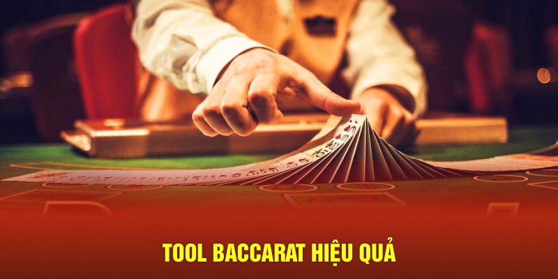 Tool baccarat là trợ thủ đắc lực cho mọi ván đấu